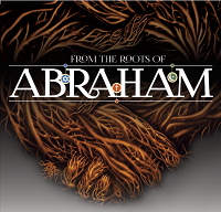 From the Roots of the Abraham Exhibition